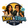 Kiora & Ethan English Podcast